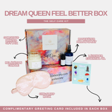 Dream Queen, Feel Better Care Package